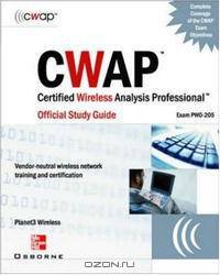 CWAP - Certified Wireless Analysis Professional Official Study Guide (Exam PW0-205)