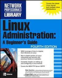 Linux Administration: A Beginner