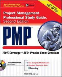PMP Project Management Professional Study Guide, Second Edition