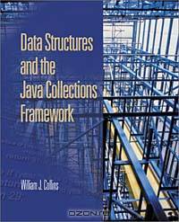 Data Structures and the Java Collections Framework
