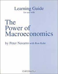 The Power of Macroeconomics: Learning Guide