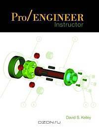 Pro/Engineer Instructor with CD and Quick Reference Insert Card