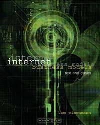 Internet Business Models: Text and Cases with Teledesic Case CD-ROM