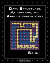 Data Structures, Algorithms and Applications in Java