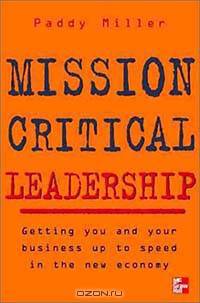 Mission Critical Leadership
