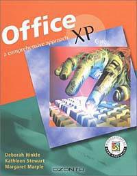 MS Office XP Suite: A Comprehensive Approach, Student Edition