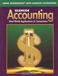 Glencoe Accounting First Year Course Using QuickBooks with Glencoe Accounting