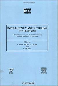 Intelligent Manufacturing Systems 2003