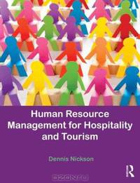 Human Resource Management for Hospitality, Tourism and Events, Second Edition