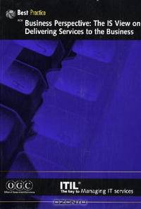 The Business Perspective (It Infrastructure Library Series)