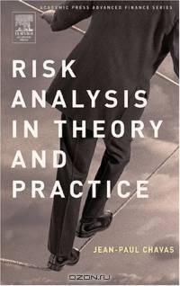 Risk Analysis in Theory and Practice (Academic Press Advanced Finance (Hardcover))