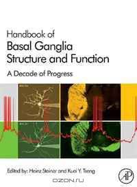 Handbook of Basal Ganglia Structure and Function, Volume 20 (Handbook of Behavioral Neuroscience)