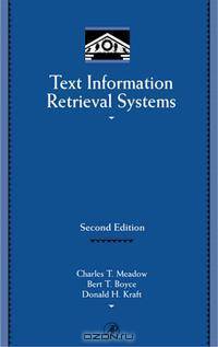 Text Information Retrieval Systems