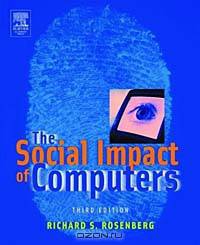 The Social Impact of Computers