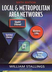 Local and Metropolitan Area Networks (6th Edition)