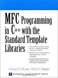 MFC Programming in C++ With the Standard Template Libraries