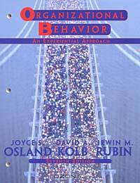Organizational Behavior: An Experiential Approach (7th Edition)