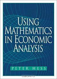 Using Mathematics in Economic Analysis