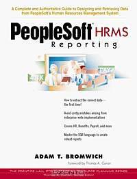 Peoplesoft Hrms Reporting (Prentice Hall Ptr Enterprise Resource Planning (Erp) Series)