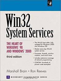 Win32 System Services: The Heart of Windows 98 and Windows 2000 (3rd Edition)