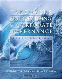 Takeovers, Restructuring, and Corporate Governance (3rd Edition)