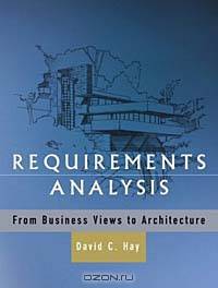Requirements Analysis: From Business Views to Architecture