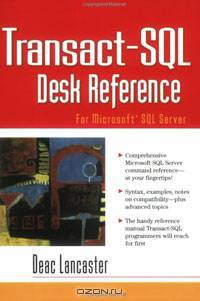 Transact-SQL Desk Reference: For Microsoft SQL Server