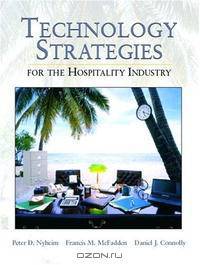 Technology Strategies for the Hospitality Industry