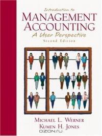 Introduction to Management Accounting (2nd Edition)