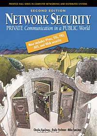 Network Security: Private Communication in a Public World, Second Edition