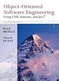 Object-Oriented Software Engineering: Using UML, Patterns and Java, Second Edition