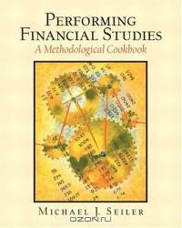 Performing Financial Studies : A Methodological Cookbook