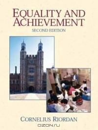 Equality and Achievement: An Introduction to the Sociology of Education, Second Edition