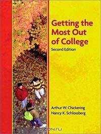 Getting the Most Out of College (2nd Edition)