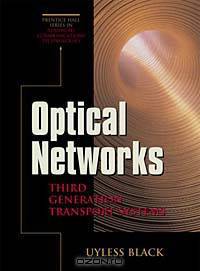 Optical Networks: Third Generation Transport Systems