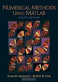 Numerical Methods Using Matlab (4th Edition)
