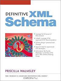 Definitive XML Schema
