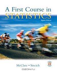 First Course in Statistics, A (8th Edition)