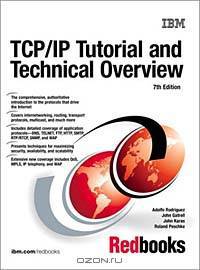 TCP/IP Tutorial and Technical Overview (7th Edition)
