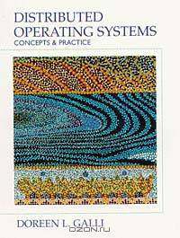 Distributed Operating Systems: Concepts and Practice