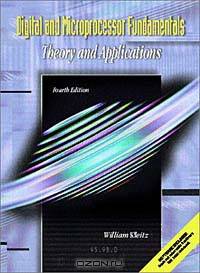Digital and Microprocessor Fundamentals: Theory and Application (4th Edition)
