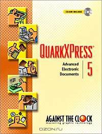 QuarkXPress 5: Advanced Electronic Documents