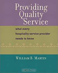 Providing Quality Service: What Every Hospitality Service Provider Needs to Know