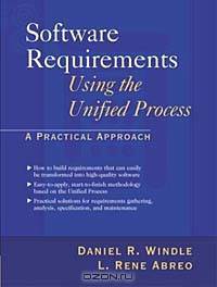 Software Requirements Using the Unified Process
