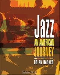 Jazz : An American Journey