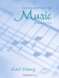 Fundamentals of Music, Fourth Edition ( book only)