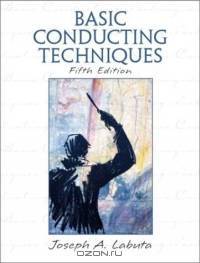 Basic Conducting Techniques, Fifth Edition