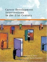 Career Development Interventions in the 21st Century, Second Edition