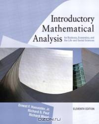 Introductory Mathematical Analysis for Business, Economics and the Life and social Sciences (11th Edition)