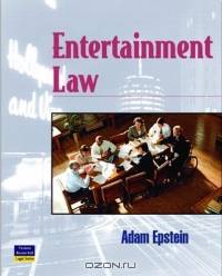 Entertainment Law, First Edition